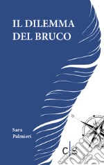 Il dilemma del bruco