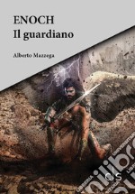 Enoch il guardiano libro