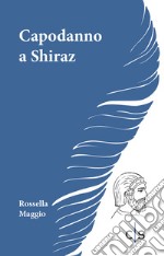 Capodanno a Shiraz libro