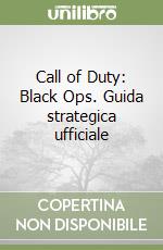 Call of Duty: Black Ops. Guida strategica ufficiale (2) libro