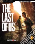 The last of us. Guida strategica ufficiale libro