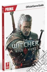 The Witcher 3. Wilde hunt. Guida strategica ufficiale libro