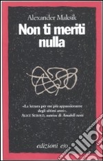 Non ti meriti nulla libro