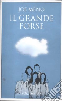 Il grande forse