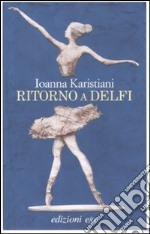 Ritorno a Delfi libro