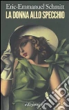 La donna allo specchio libro