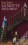 La notte dell'oblio libro