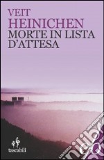 Morte in lista d'attesa libro