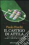 Il castigo di Attila libro