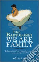 We are family libro