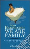 We are family libro
