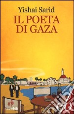 Il poeta di Gaza libro
