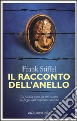 Il racconto dell'anello libro