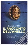Il racconto dell'anello libro