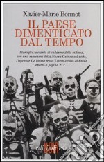 Il paese dimenticato dal tempo libro