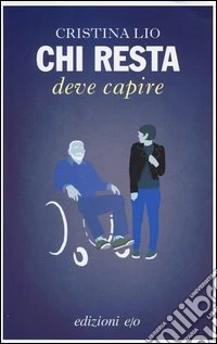 Chi resta deve capire