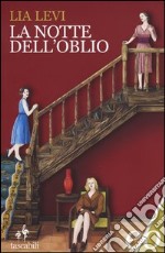 La notte dell'oblio