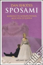 Sposami libro