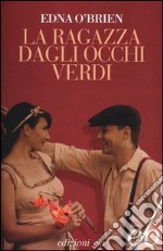 La ragazza dagli occhi verdi libro