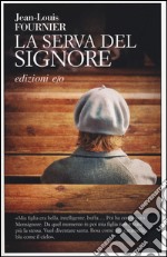 La Serva del signore