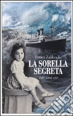 La sorella segreta libro