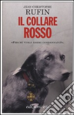 Il collare rosso libro