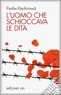 L'uomo che schioccava le dita libro