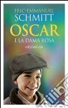 Oscar e la dama rosa libro