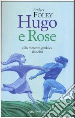 Hugo e Rose libro