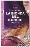 La bionda del Kontiki libro