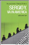 Sergio Y. va in America libro