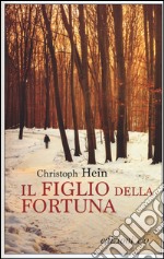 Il figlio della fortuna libro