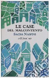 Le case del malcontento libro