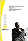 Noul Val. Il nuovo cinema romeno 1989-2009 libro di Marzaduri Francesco S.