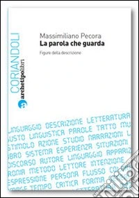 La parola che guarda libro