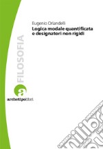 Logica modale quantificata e designatori non rigidi libro