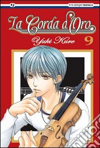 La corda d'oro. Vol. 9 libro