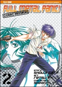 Full metal panic! Comic mission. Vol. 2 libro