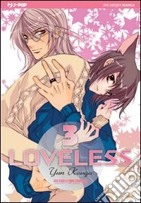 Loveless. Vol. 3 libro