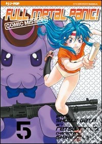Full metal panic! Comic mission. Vol. 5 libro