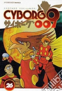 Cyborg 009. Vol. 26 libro