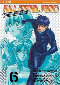 Full metal panic! Comic mission. Vol. 6 libro