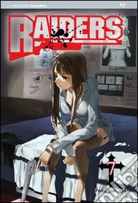 Raiders. Vol. 7