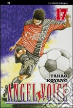 Angel voice. Vol. 17 libro