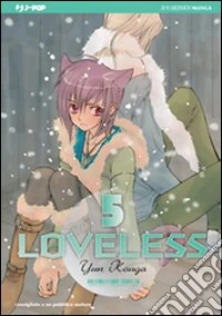 Loveless. Vol. 5 libro