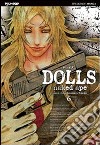 Dolls. Vol. 6 libro di Naked Ape