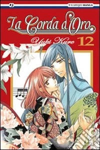 La corda d'oro. Vol. 12 libro