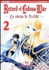 La storia di Deedlit. Record of Lodoss war. Vol. 2 libro