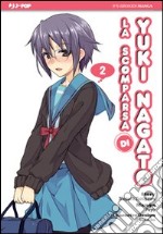 La scomparsa di Yuki Nagato. Vol. 2 libro