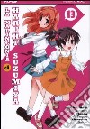 La malinconia di Haruhi Suzumiya. Vol. 13 libro